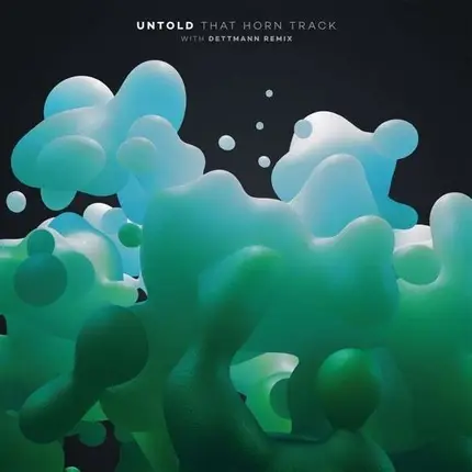 Untold - That Horn Track