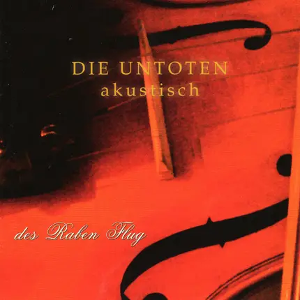 Untoten - Akustisch: Des Raben Flug