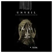 Unveil - A Flame With Nothing To Feed On