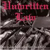 7'' - Unwritten Law - Do You Believe In Justice...