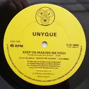 Unyque - Keep On Making Me High