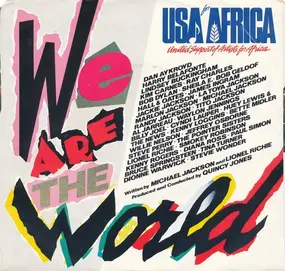 usa for africa - We Are The World