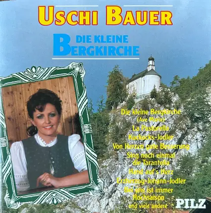 Uschi Bauer - Die Kleine Bergkirche