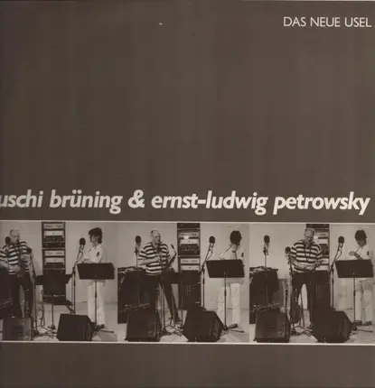 Uschi Brüning & Ernst-Ludwig Petrowsky - Das Neue Usel