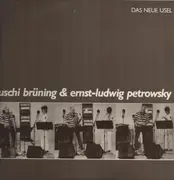 LP - Uschi Brüning & Ernst-Ludwig Petrowsky - Das Neue Usel