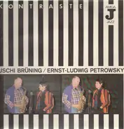 Uschi Brüning / Ernst-Ludwig Petrowsky - Kontraste