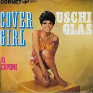 Uschi Glas - Cover Girl / Al Capone