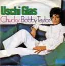7'' - Uschi Glas - Chucky / Bobby Taylor