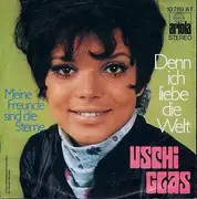 7'' - Uschi Glas - Denn Ich Liebe Die Welt