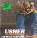 12'' - Usher - You Make Me Wanna... (Remix)