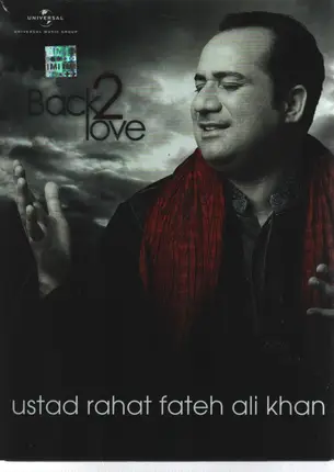 Ustad Rahat Ali Khan - Back 2 Love