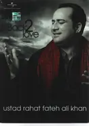 Ustad Rahat Ali Khan - Back 2 Love