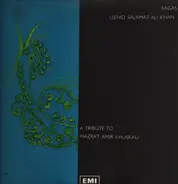 Ustad Salamat Ali Khan - A Tribute To Hazrat Amir Khusrau