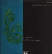 Ustad Salamat Ali Khan - A Tribute To Hazrat Amir Khusrau