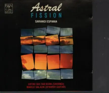 Ustad Sultan Khan , Marco Salaun - Astral Fission - Sarangi Espania