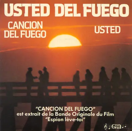 Usted Del Fuego - Cancion Del Fuego / Usted