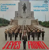 Ústřední Hudba Československé Lidové Armády - Eyes Front!