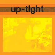 Up-Tight - UP-Tight