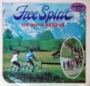 7inch Vinyl Single - Up With People - Free Spirit / Up With People!
