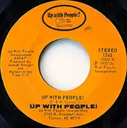 7inch Vinyl Single - Up With People - Free Spirit / Up With People!