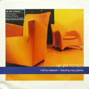 12inch Vinyl Single - Up Yer Ronson Featuring Mary Pearce - I Will Be Released