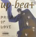 7inch Vinyl Single - Up-Beat - Prisoner Of Love
