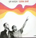 12'' - Up Hygh - Love Dat