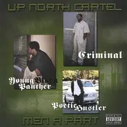 Up North Cartel - Men Apart