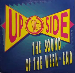 Upside - The Sound Of The Week-End