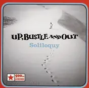 Up, Bustle and Out - Soliloquy