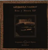 Up, Bustle and Out - Ron y menta ep