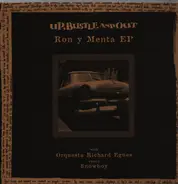 Up, Bustle And Out - Ron y menta ep