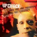 CD - Upchuck - Upchuck: Gone But Not Forgiven