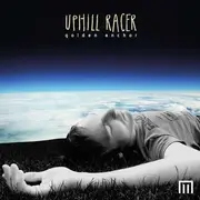 CD - Uphill Racer - Golden Anchor