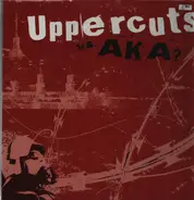 Uppercuts Vs. AKA? - Uppercuts Vs. AKA?