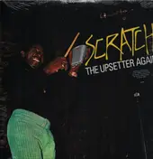 The Upsetters - Scratch The Upsetter Again