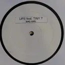 12inch Vinyl Single - UPS Feat. Tiny T - Bad Girl