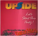 12inch Vinyl Single - Upside - Let's Start This Party