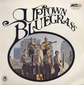 Uptown Bluegrass - Uptown Bluegrass