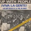 7'' - Up With People - ¡Viva La Gente!