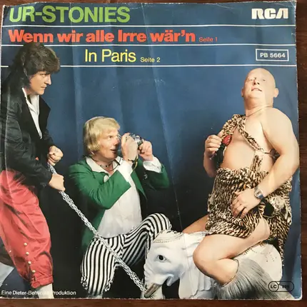 Ur-Stonies - Wenn Wir Alle Irre Wär'n / In Paris