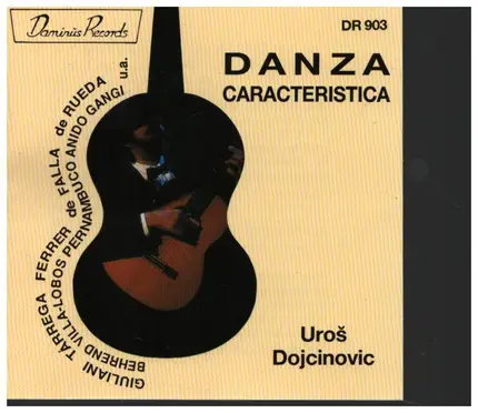 Uros Dojcinovic - Danza Caracteristica