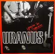 LP - Uranus - You're So Square