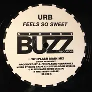 Urb - Feels So Sweet