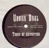12'' - Urban Baal - Thorn Of Distortion