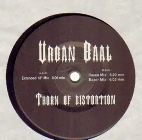 Urban Baal - Thorn Of Distortion