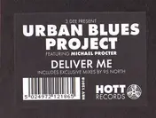 urban blues project - Deliver Me