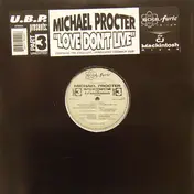 Urban Blues Project presents Michael Procter - Love Don't Live (Part 3)