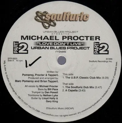 Urban Blues Project Presents Michael Procter - Love Don't Live (Urban Blues Project Mixes) Part 2