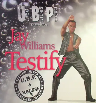 Urban Blues Project Presents Jay Williams - Testify